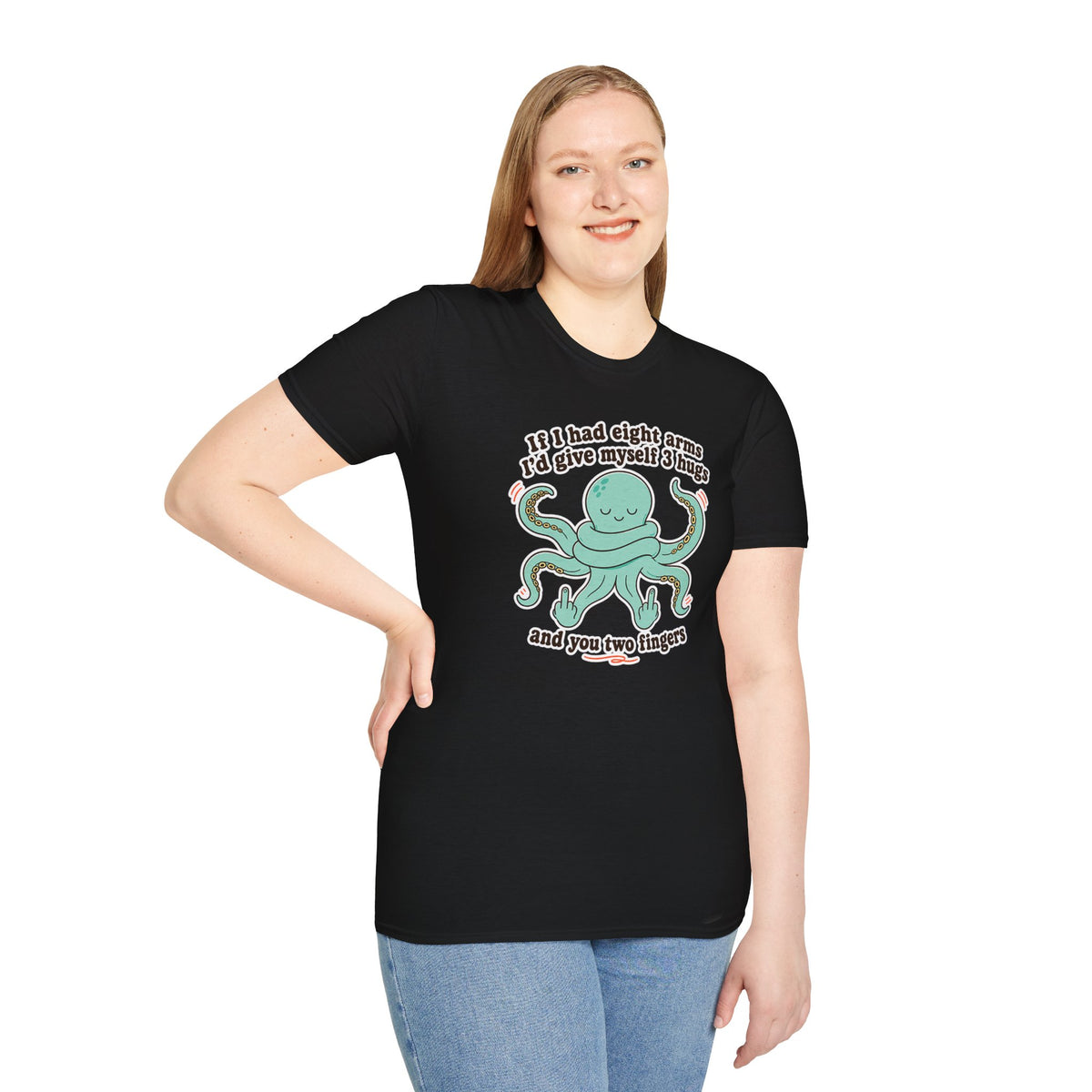 3 Hugs 2 Fingers - Sassy Octopus T-Shirt