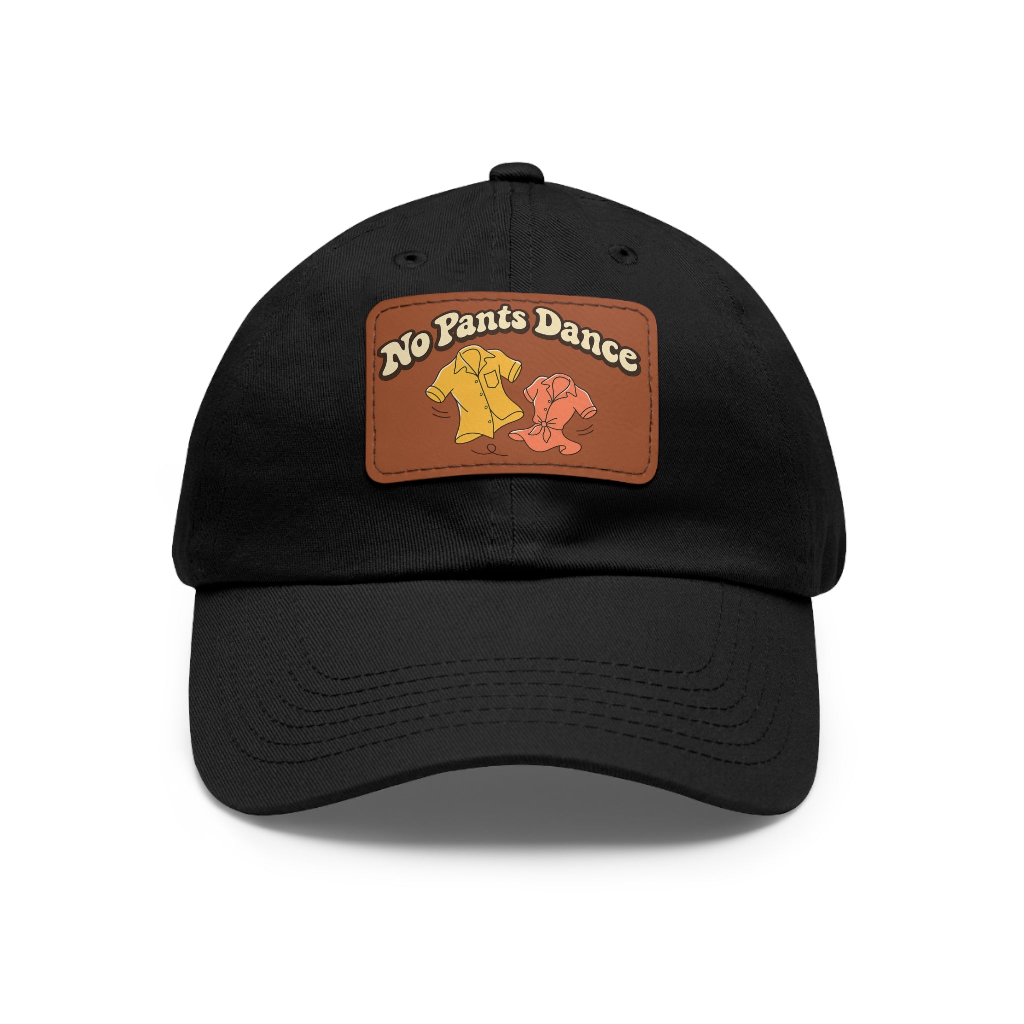 No Pants Dance — Leather Patch Baseball Cap