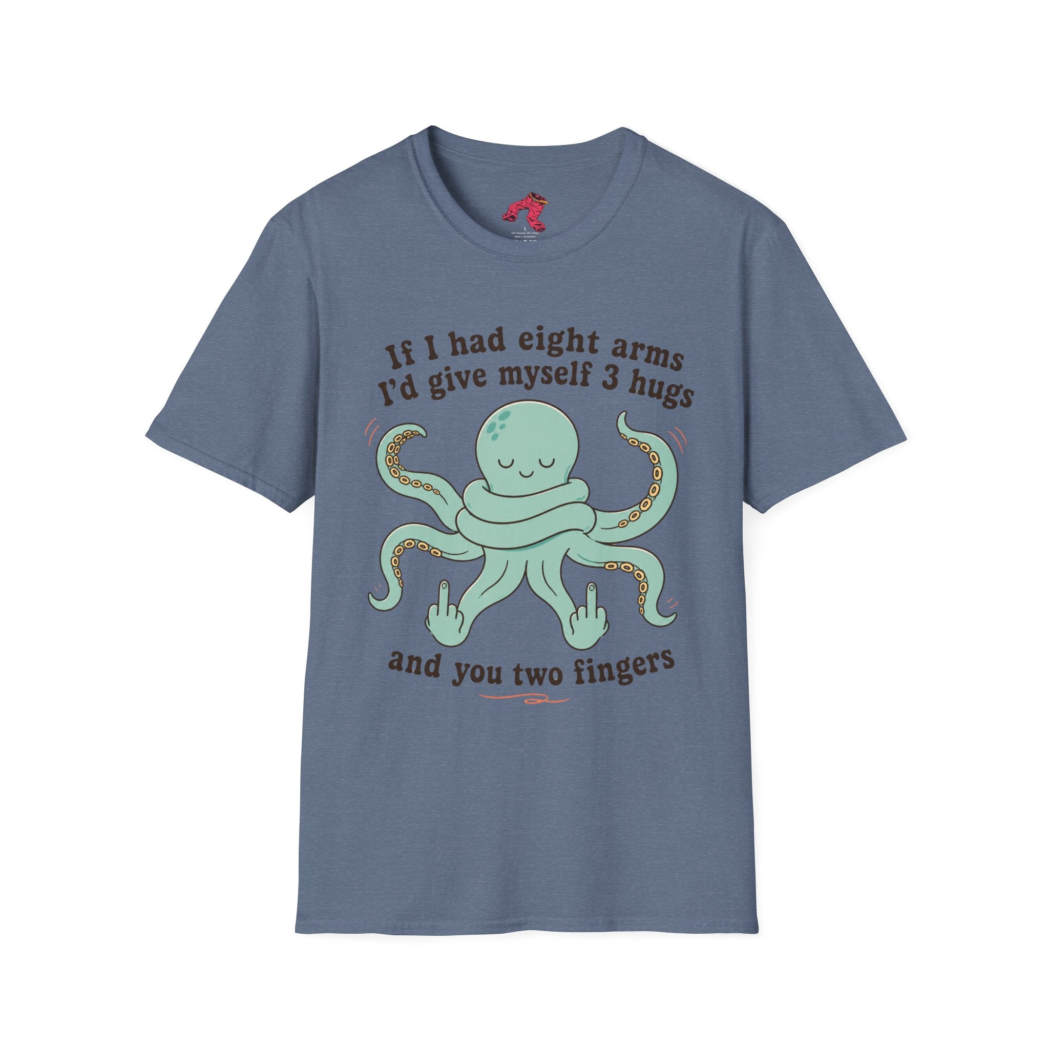 3 Hugs 2 Fingers - Sassy Octopus T-Shirt