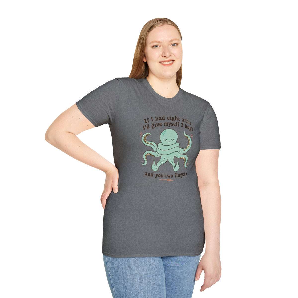 3 Hugs 2 Fingers - Sassy Octopus T-Shirt