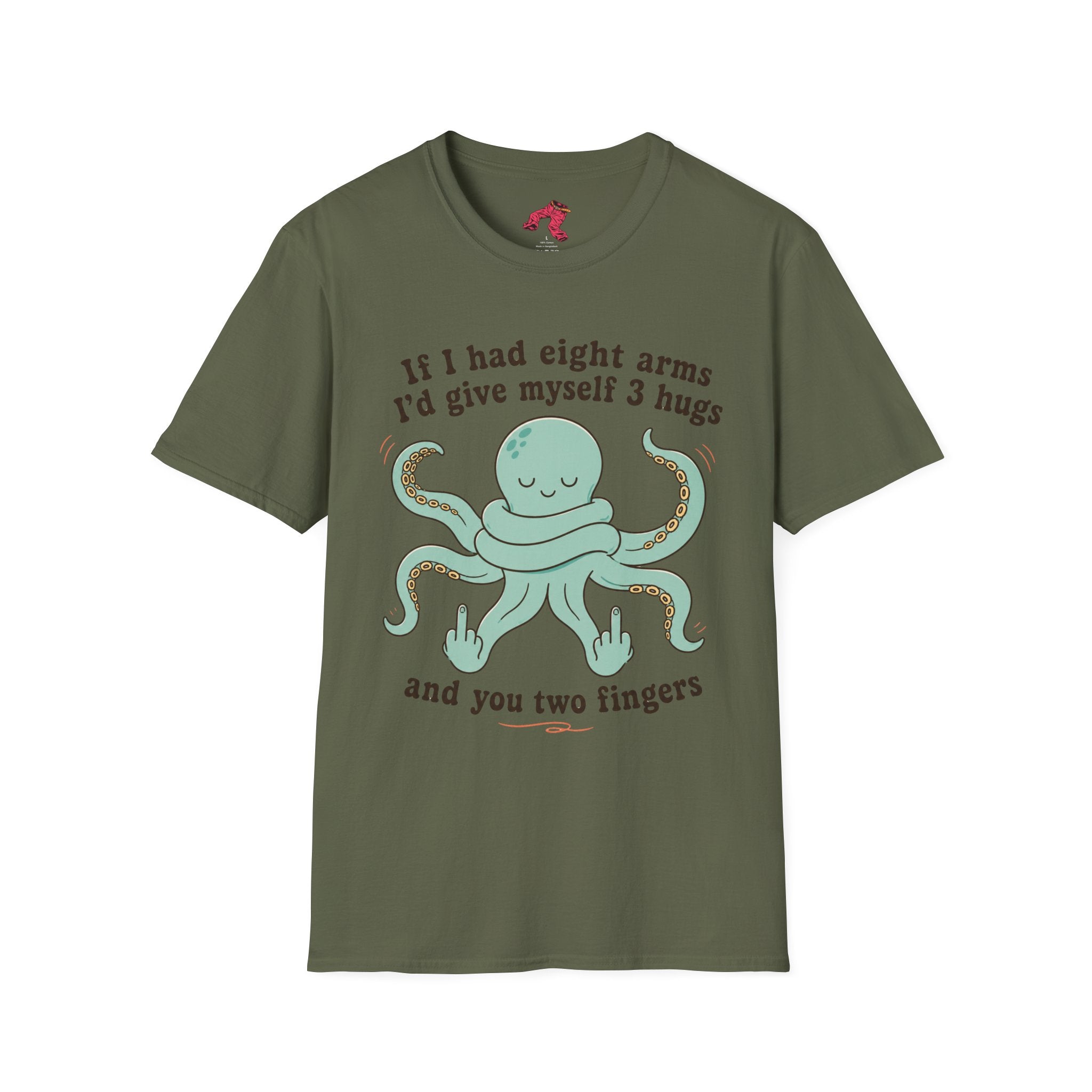 3 Hugs 2 Fingers - Sassy Octopus T-Shirt