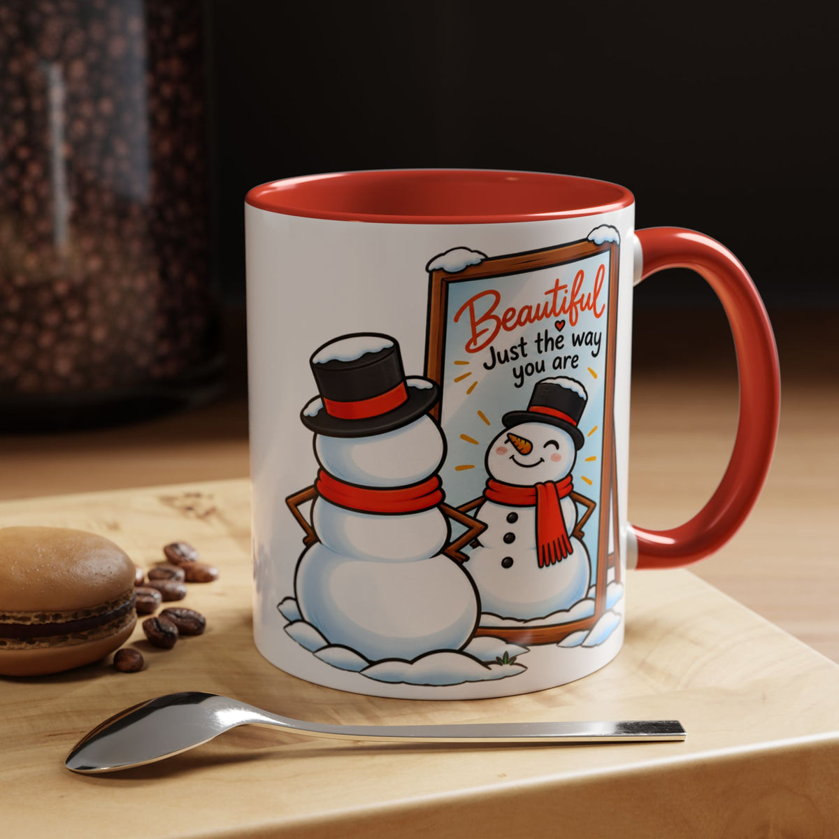 Beautiful Just the Way You Are Snowman – Cute Winter Mug
