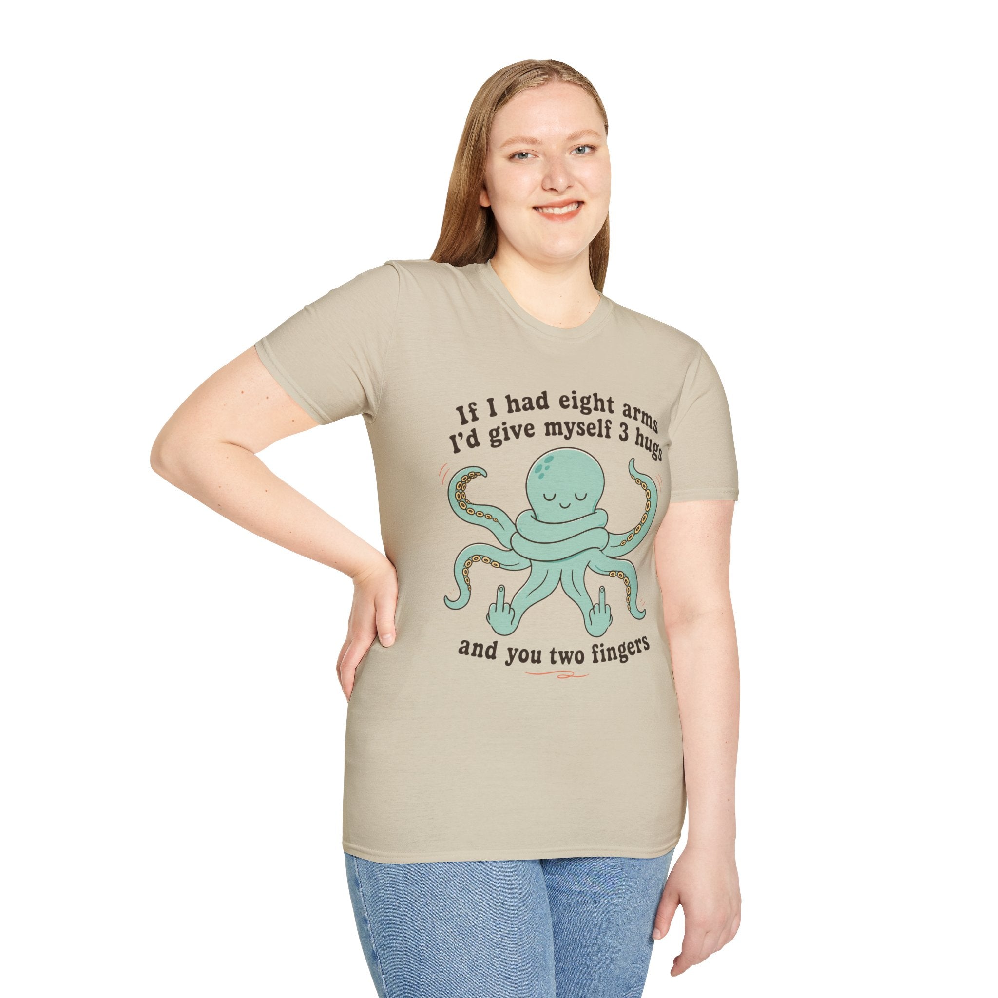 3 Hugs 2 Fingers - Sassy Octopus T-Shirt