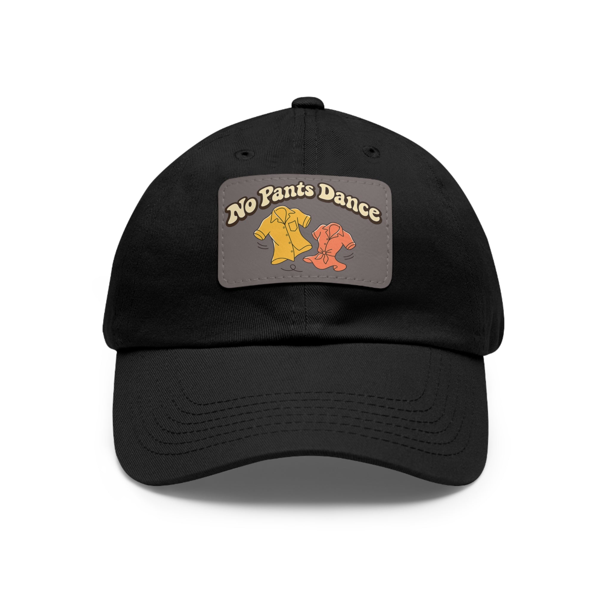 No Pants Dance — Leather Patch Baseball Cap